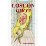 Lost on Grot