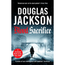 Blood Sacrifice: The Gritty, Gripping World War 2 Historical Crime Thriller