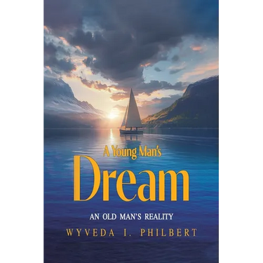 A Young Man's Dream: An Old Man's Reality