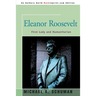 Eleanor Roosevelt: First Lady and Humanitarian
