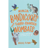 Ninja Bandicoots and Turbo-Charged Wombats: Stories from Behind the Scenes at the Zoo