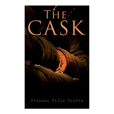 The Cask: A Murder Mystery
