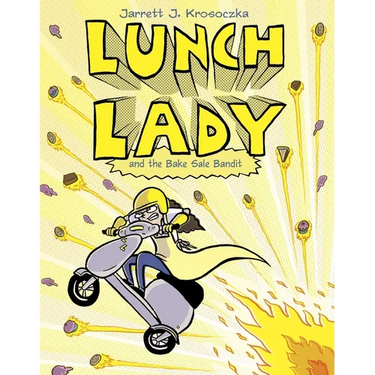 Lunch Lady and the Bake Sale Bandit: Lunch Lady #5
