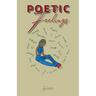 Poetic Feelings