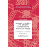 Women Leaders and Gender Stereotyping in the UK Press: A Poststructuralist Approach