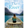 The River: A Spiritually Transforming Journey