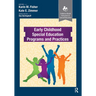 Early Childhood Special Education Programs and Practices