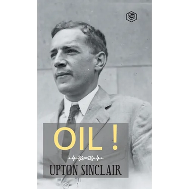 Oil! (Hardcover Library Edition)