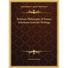 Newton's Philosophy of Nature Selections from his Writings