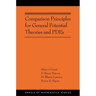 Comparison Principles for General Potential Theories and Pdes