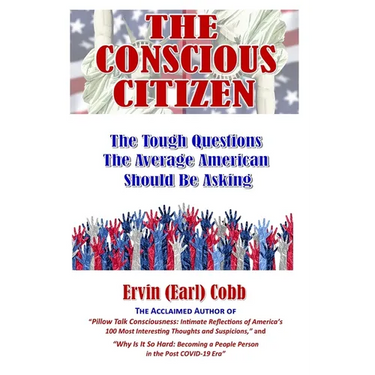 The Conscious Citizen: The Tough Questions The Average American Should Be Asking