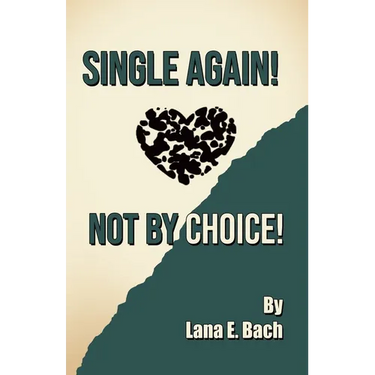 Single Again! Not By Choice!