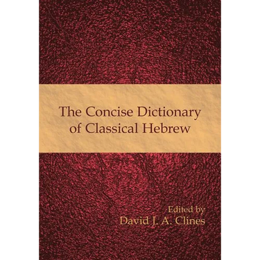 The Concise Dictionary of Classical Hebrew