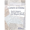 Letters to Emma: Early Oamaru through the eyes of the Sumpter family
