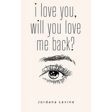 i love you, will you love me back?