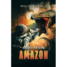 Operation: Amazon