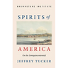 Spirits of America: On the Semiquincentennial