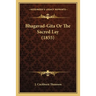 Bhagavad-Gita Or The Sacred Lay (1855)