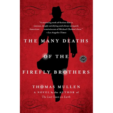 The Many Deaths of the Firefly Brothers