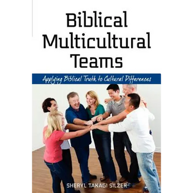 Biblical Multicultural Teams