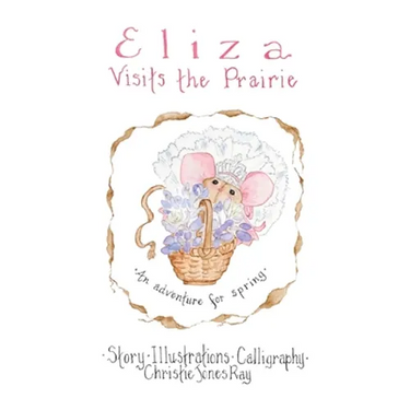 Eliza Visits The Prairie