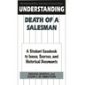 Understanding Death of a Salesman: A Student Casebook to Issues, Sources, and Historical Documents