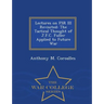Lectures on FSR III Revisited: The Tactical Thought of J.F.C. Fuller Applied to Future War - War College Series
