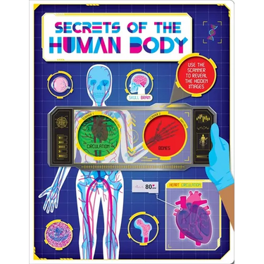 Secrets of the Human Body: Discover Amazing Facts and Hidden Images with the Super Scanner