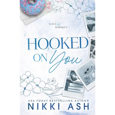 Hooked on You