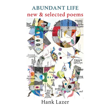 Abundant Life: New & Selected Poems