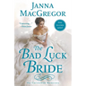 The Bad Luck Bride: The Cavensham Heiresses