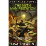 The Myth Manifestation