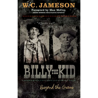 Billy the Kid: Beyond the Grave