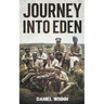 Journey into Eden