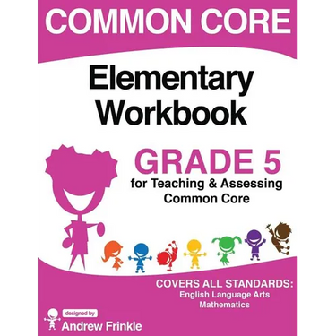 Common Core Elementary Workbook Grade 5