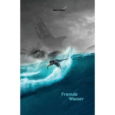 Fremde Wasser: Intermediate German Reader Parallel translation for speakers of English