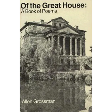 Of the Great House: A Book of Poems