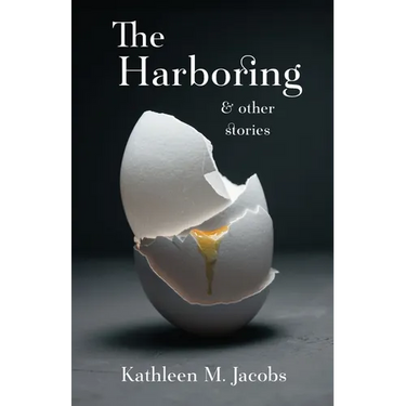 The Harboring & other stories