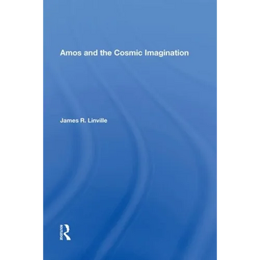 Amos and the Cosmic Imagination