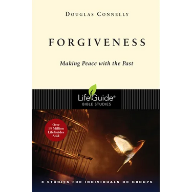 Forgiveness: Making Peace with the Past