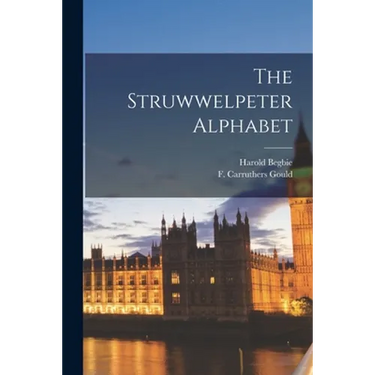The Struwwelpeter Alphabet