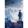 A Spy Above the Clouds: A Novel of WW II