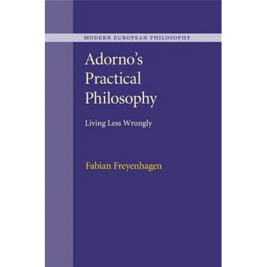 Adorno's Practical Philosophy