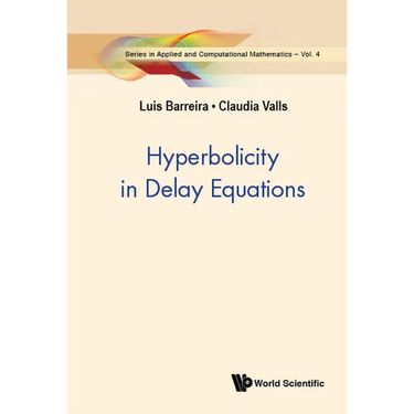 Hyperbolicity in Delay Equations