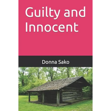 Guilty and Innocent
