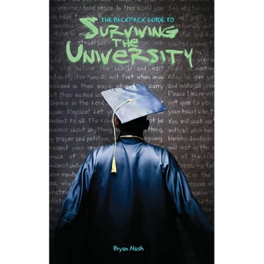 The Backpack Guide to Surviving the University