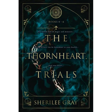 The Thornheart Trials, Books 4 - 6