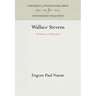 Wallace Stevens: An Anatomy of Figuration