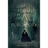 From Pulpit to Purgatory