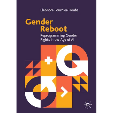Gender Reboot: Reprogramming Gender Rights in the Age of AI